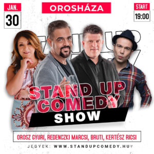 Stand up comedy show Orosháza @ Petőfi Művelődési Központ