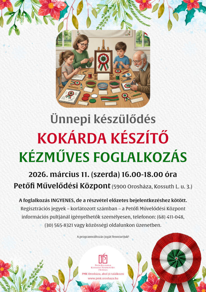 Kokárda készítő kézműves foglalkozás @ Petőfi Művelődési Központ