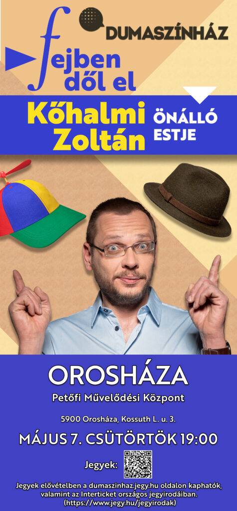 Fejben dől el - Kőhalmi Zoltán önálló estje @ Petőfi Művelődési Központ