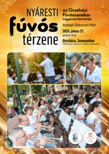 Nyáresti fúvós térzene @ Orosháza, Zenepavilon