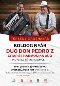 Térzene: Duo Don Pedro'z koncert @ Orosháza, Árpád-kert