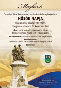 Hősök napja városi megemlékezés @ Orosháza, Árpád-kert