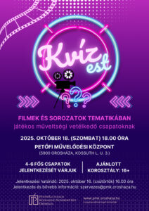 Kvízest filmek és sorozatok tematikában @ Petőfi Művelődési Központ