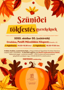 Szünidei tökfestés gyerekeknek @ Petőfi Művelődési Központ