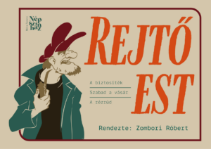 Rejtő est - Móra Ferenc Népszínház @ Petőfi Művelődési Központ