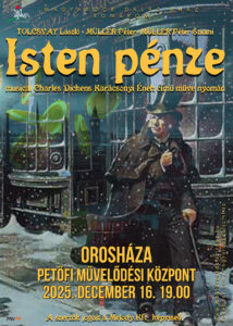 Magyarock Dalszínház Komárom: Isten pénze – musical @ Petőfi Művelődési Központ